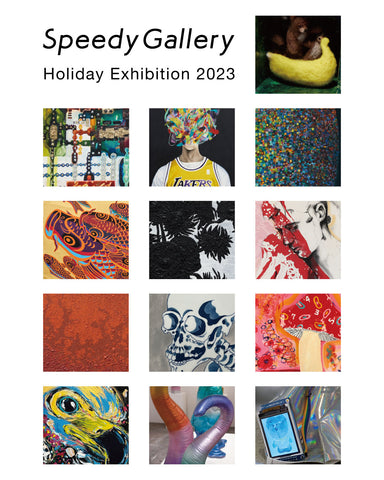 2023/11 Speedy Gallery Holiday Exhibition 2023